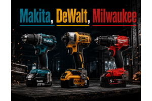 Makita, DeWalt чи Milwaukee: який бренд електроінструменту вибрати
