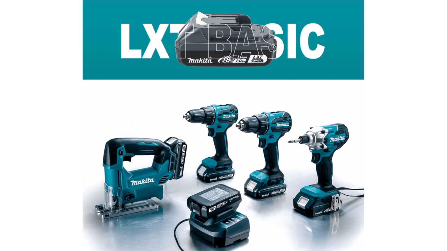 Makita LXT Basic: вигідне рішення для зручного старту Makita LXT Basic: вигідне рішення для зручного старту