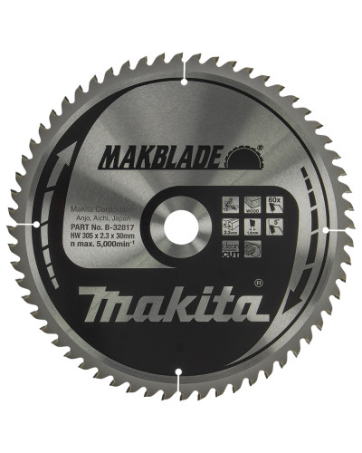 Makita B-32817 | Пильный диск Makita MAKBlade: дерево 305x30 60T B-32817